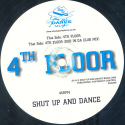Shut Up & Dance 4th Floor Vinyl 12" USED