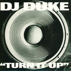 DJ Duke Turn It Up (Say Yeah) Vinyl 7" USED