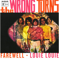 The Wrong Turns Farewell - Louie Louie Vinyl 7" USED