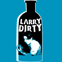 Larry Dirty Drug Abused Vinyl 7" USED