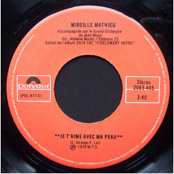 Mireille Mathieu Je T'aime Avec Ma Peau Vinyl 7" USED
