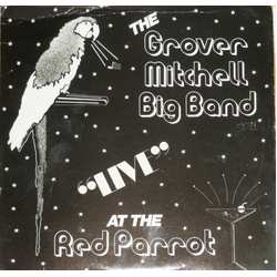 Grover Mitchell And His Orchestra Live At The Red Parrot Vinyl LP USED