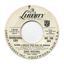 Duke Mitchell When I Grow Too Old To Dream / Be Mine Tonight Vinyl 7" USED