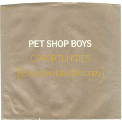 Pet Shop Boys Opportunities (Let's Make Lots Of Money) Vinyl 7" USED