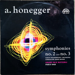 Arthur Honegger / The Czech Philharmonic Orchestra / Serge Baudo Symphonies No. 2 And No. 3 Vinyl LP USED