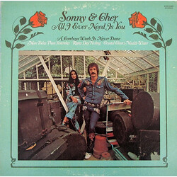 Sonny & Cher All I Ever Need Is You Vinyl LP USED