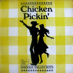 Smoggy Valley Boys Chicken Pickin' Vinyl LP USED