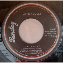 Patrick Juvet Cette Fille USED VINYL 7INCH 45 RPM