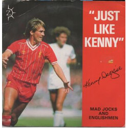 Mad Jocks & Englishmen (2) Just Like Kenny. Kenny Dalglish Vinyl 7" USED