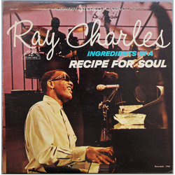 Ray Charles Ingredients In A Recipe For Soul Vinyl LP USED