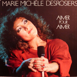 Marie-Michèle Desrosiers Aimer Pour Aimer Vinyl 7" USED