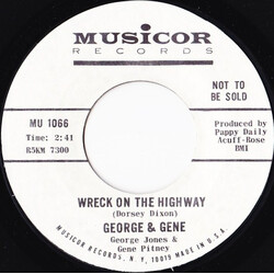 George Jones (2) / Gene Pitney Wreck On The Highway Vinyl 7" USED