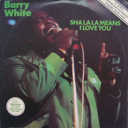 Barry White Sha La La Means I Love You /   It's Only Love Doing Its Thing Vinyl 12" USED