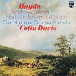 Joseph Haydn / Concertgebouworkest / Sir Colin Davis Symphonies = Sinfonien Nos. 100 "Military" And 104 "London" Vinyl LP USED