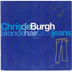 Chris de Burgh Blonde Hair Blue Jeans Vinyl 7" USED