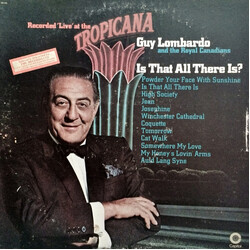 Guy Lombardo And His Royal Canadians Is That All There Is? Vinyl LP USED
