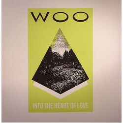 Woo (3) Into The Heart Of Love Vinyl LP USED