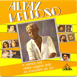 Altay Veloso E Vamos Nós Nesta Viagem Feliz Ao Encontro Do Sol / Princesa Vinyl 7" USED