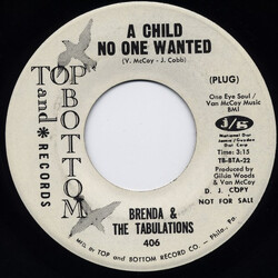 Brenda & The Tabulations A Child No One Wanted Vinyl 7" USED