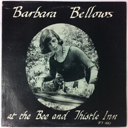 Barbara Bellows Barbara Bellows At The Bee And Thistle Inn Vinyl LP USED