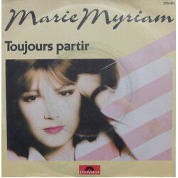 Marie Myriam Toujours Partir Vinyl 7" USED