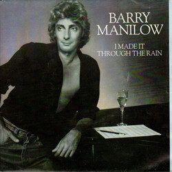 Barry Manilow I Made It Through The Rain Vinyl 7" USED
