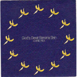 Chris Rea God's Great Banana Skin Vinyl 7" USED