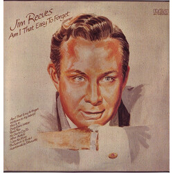 Jim Reeves Am I That Easy To Forget Vinyl LP USED