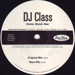 DJ Class Come Quick See Vinyl 12" USED