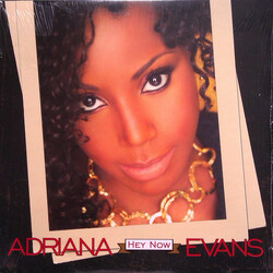 Adriana Evans Hey Now Vinyl 12" USED
