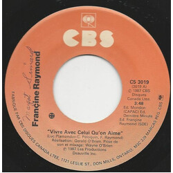 Francine Raymond Vivre Avec Celui Qu'on Aime Vinyl 7" USED