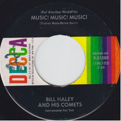 Bill Haley And His Comets (Put Another Nickel In) Music! Music! Music! / Strictly Instrumental Vinyl 7" USED
