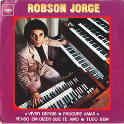Robson Jorge Robson Jorge Vinyl 7" USED