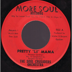 The Soul Crusaders Orchestra Pretty "Lil" Mama / Funky Jive Vinyl 7" USED
