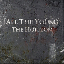 All The Young The Horizon Vinyl 7" USED