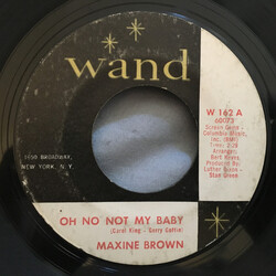 Maxine Brown Oh No Not My Baby Vinyl 7" USED