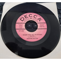 Martine Dalton I Want You All To Myself / You Alone Vinyl 7" USED