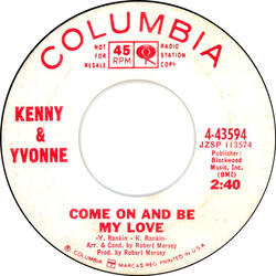 Kenny Rankin / Yvonne Rankin Come On And Be My Love Vinyl 7" USED