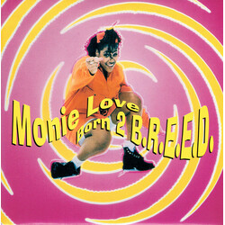 Monie Love Born 2 B.R.E.E.D. Vinyl 7" USED