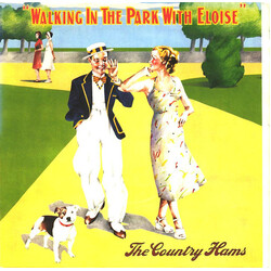 The Country Hams Walking In The Park With Eloise Vinyl 7" USED