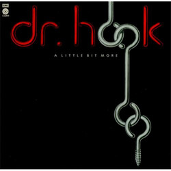 Dr. Hook A Little Bit More Vinyl LP USED