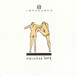 Impedance Tainted Love Vinyl 7" USED