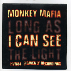 Monkey Mafia Long As I Can See The Light Vinyl 7" USED