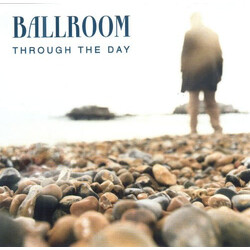 Ballroom (2) Through The Day Vinyl 7" USED