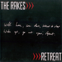 The Rakes Retreat Vinyl 7" USED