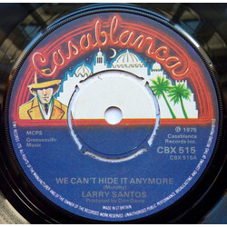 Larry Santos We Can't Hide It Anymore Vinyl 7" USED