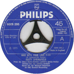 Dusty Springfield Who Gets Your Love Vinyl 7" USED