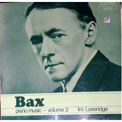 Iris Loveridge Bax Piano Music Vol. 3 Vinyl LP USED