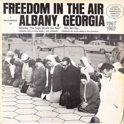 Guy Carawan / Alan Lomax / Rev. Ben Gay Freedom In The Air - A Documentary On Albany, Georgia 1961-1962 Vinyl LP USED