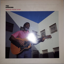 Ted Hawkins Watch Your Step Vinyl LP USED